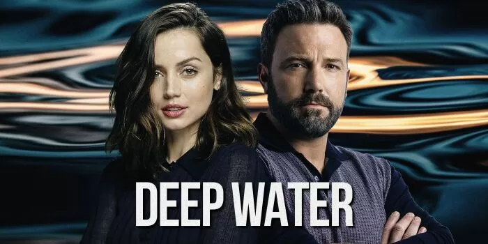 Deep Water (2022) / Nước sâu