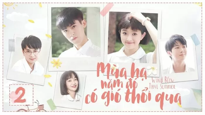 Mùa Hạ Năm Ấy Gió Thổi Qua - Wind Blew That Summer
