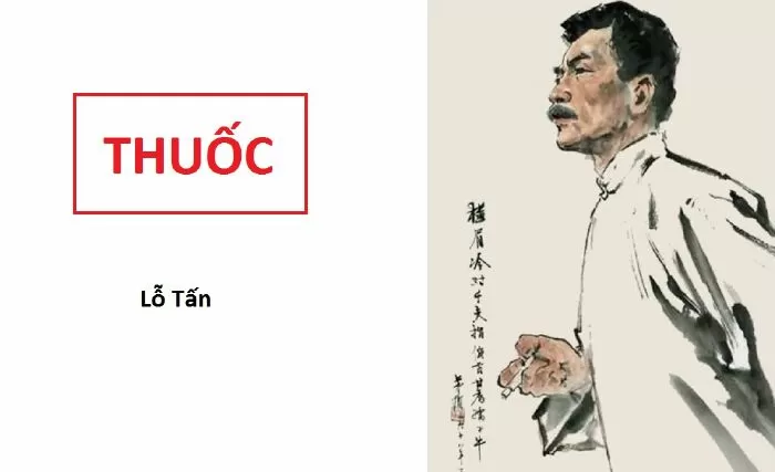 Văn mẫu lớp 12 phân tích tác phẩm Thuốc của Lỗ Tấn