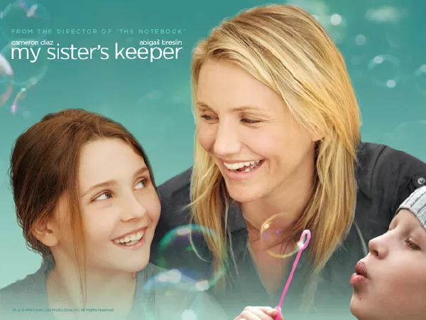 My Sister's Keeper (Sống Cùng Ung Thư)