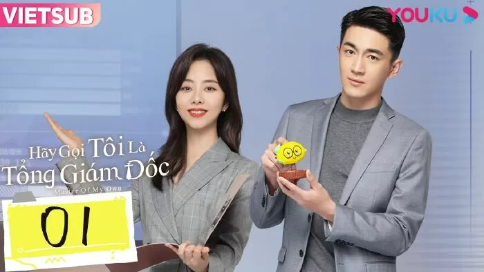 Hãy Gọi Tôi Là Tổng Giám Đốc - Master of My Own (2022)