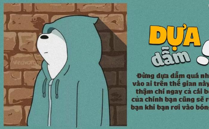 Nhạy cảm, hay dựa dẫm