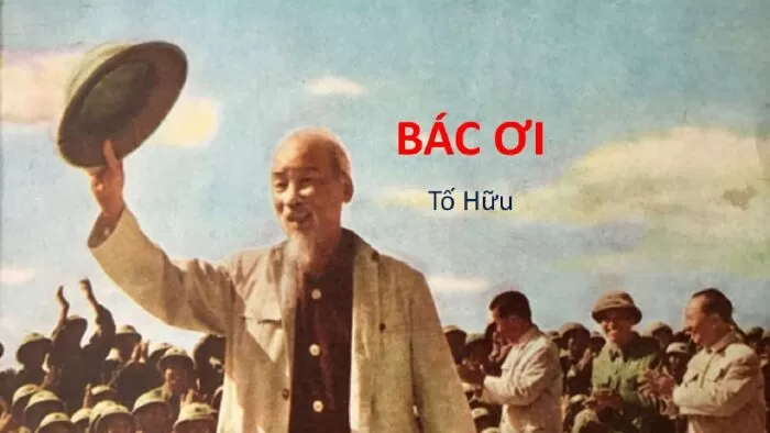 Bác ơi - Tố Hữu