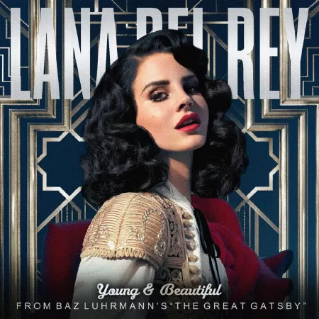 Young and Beautiful của Lana Del Rey