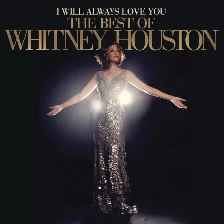 I Will Always Love You của Whitney Houston