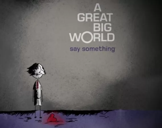 Say Something của A Great Big World