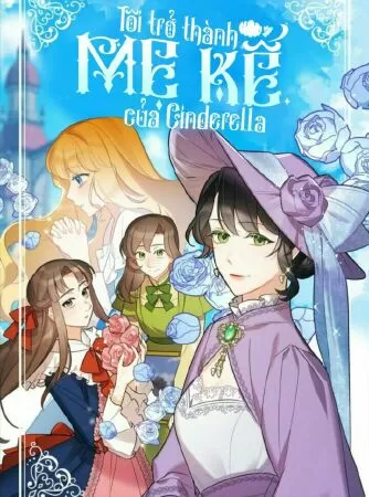 Tôi trở thành mẹ kế Cinderella