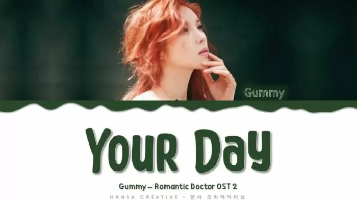 Your Day của Gummy