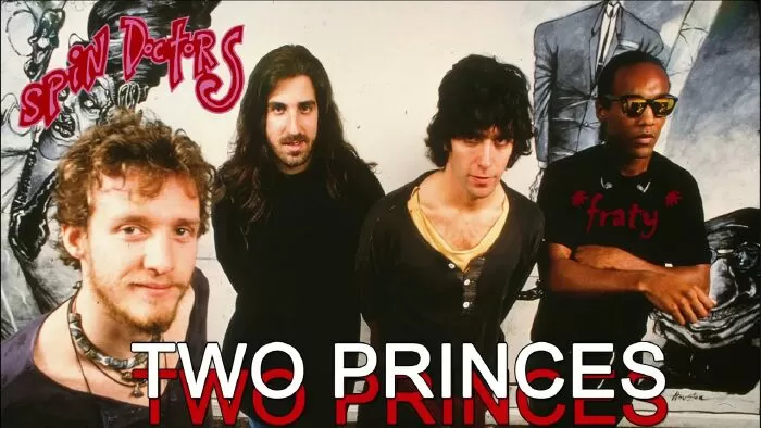 Two Princes của Spin Doctors (1991)