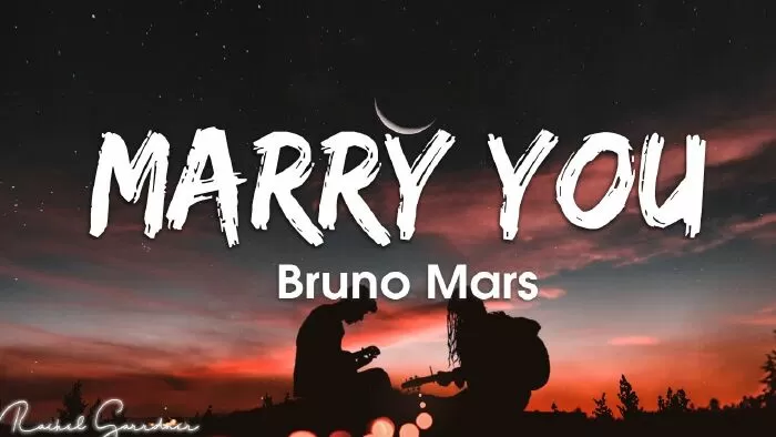 Marry you - Bruno Mars