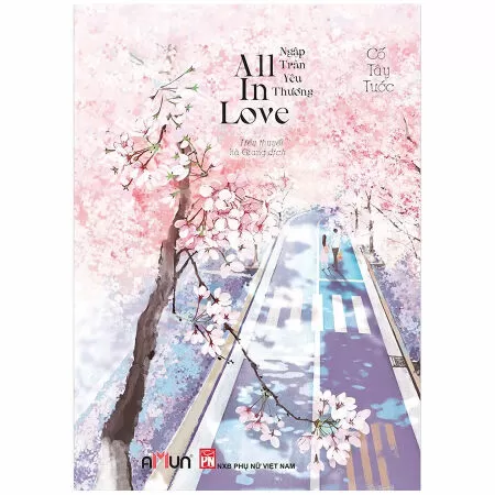 All in love - Ngập tràn yêu thương