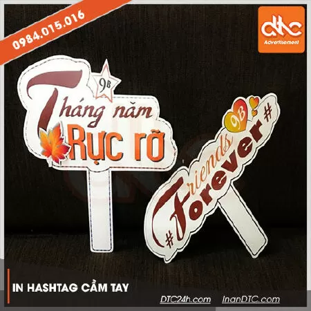 Công ty in ấn D.T.C - địa chỉ in hashtag cầm tay TP.HCM