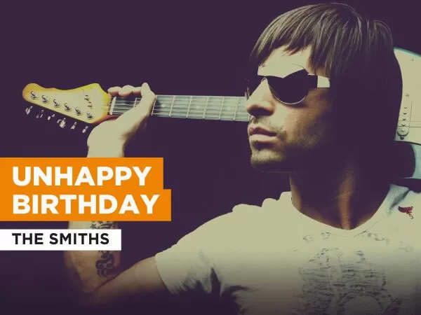 Unhappy Birthday của The Smiths