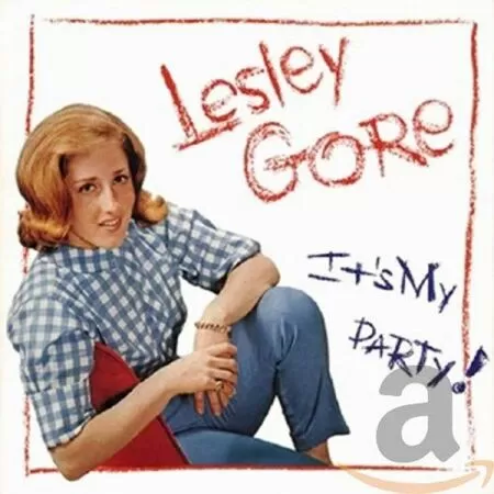 It’s My Party của Lesley Gore
