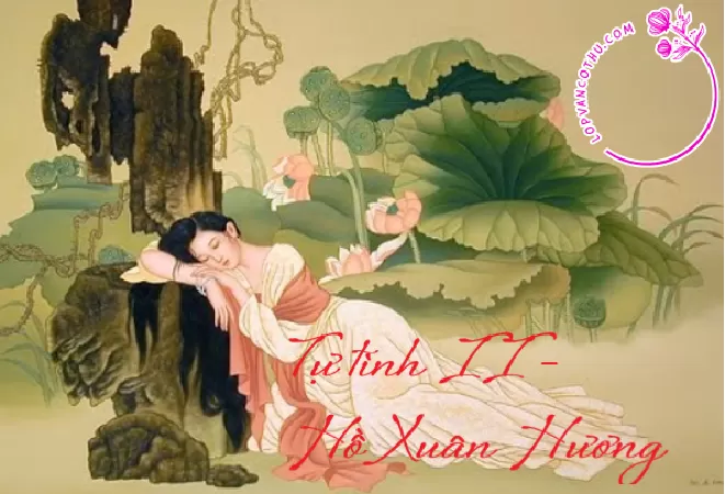 Cảm nhận về bài thơ “Tự tình (II)” của Hồ Xuân Hương