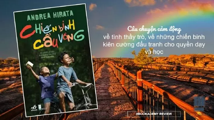 Chiến binh cầu vồng - Andrea Hirata: Trích đoạn 3