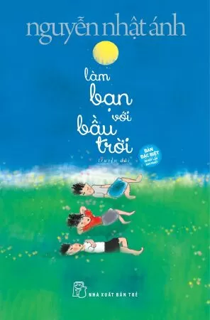 Trích đoạn hay nhất trong tác phẩm của Nguyễn Nhật Ánh - Trích đoạn 21
