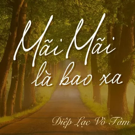 Mãi mãi là bao xa - Trích dẫn 7