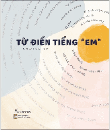 Từ Điển Tiếng “Em”