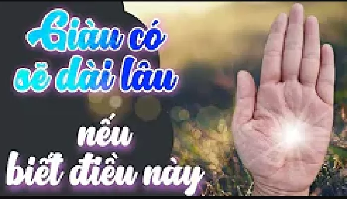 Video xem chỉ tay giàu có chính xác nhất 5