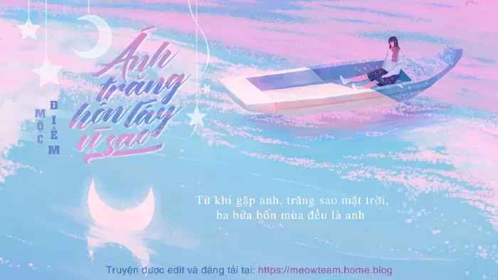 Ánh Trăng Hôn Lấy Vì Sao
