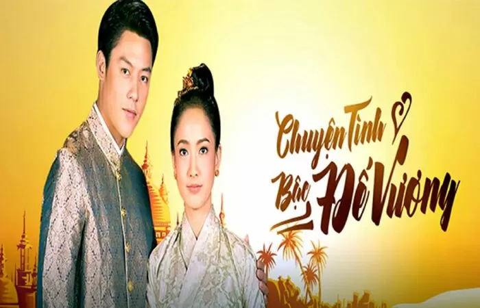Trab Fah Mee Tawan – Chuyện tình bậc đế vương