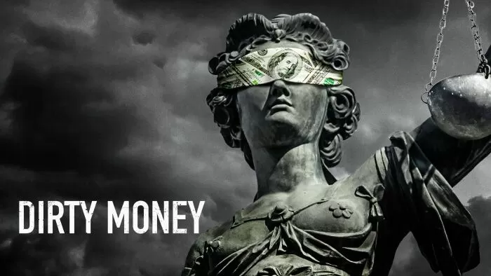 Tiền Bẩn - Dirty Money (2018)
