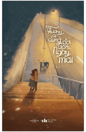 Thương ai đừng đợi đến ngày mai