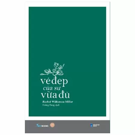 Vẻ đẹp của sự vừa đủ