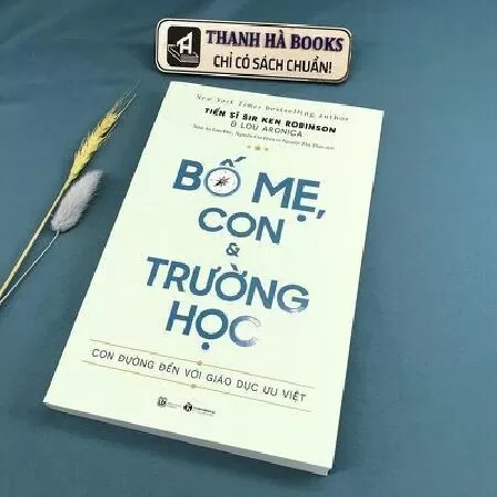Bố mẹ, con và trường học