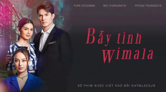 Bẩy Tình Wimala/Mắt Xích Hận Thù 2