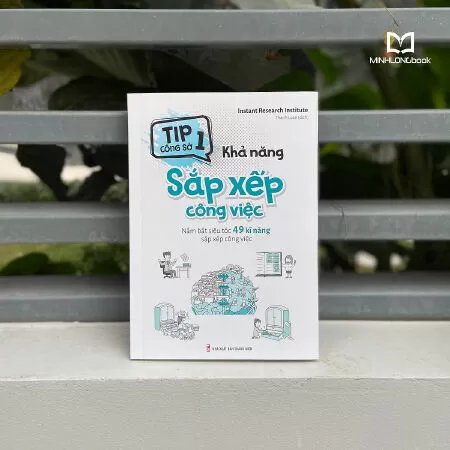 Tip Công Sở 1: Khả Năng Sắp Xếp Công Việc
