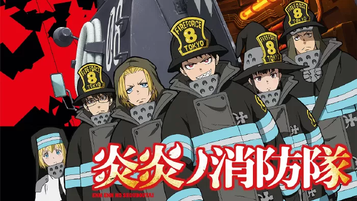 Fire Force / Biệt đội lính cứu hỏa