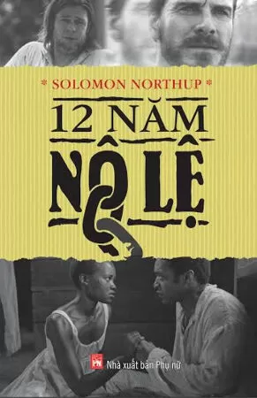 12 Năm Nô Lệ-Solomon Northup