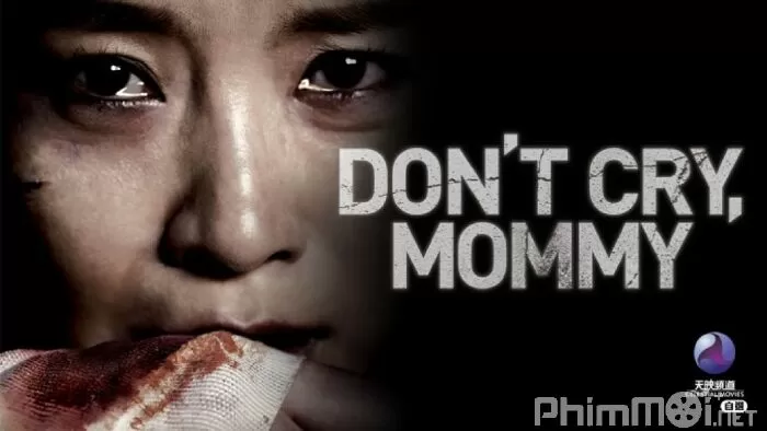 Don't Cry, Mommy