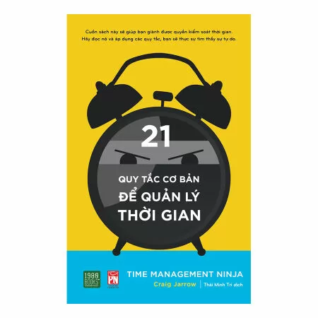 Time Management Ninja – 21 Quy Tắc Cơ Bản Để Quản Lý Thời Gian