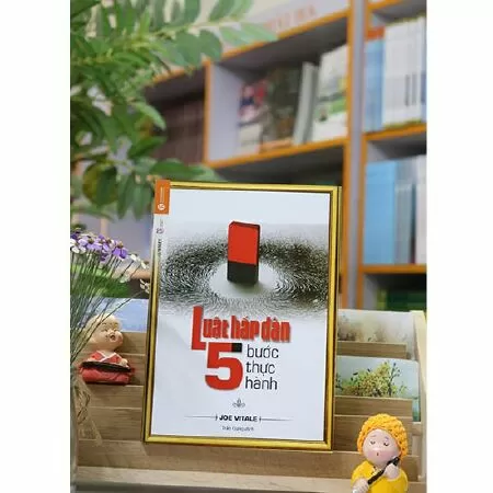 Luật Hấp Dẫn - 5 Bước Thực Hành