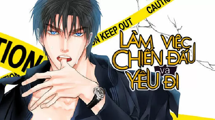 Làm Việc, Chiến Đấu Và Yêu Đi