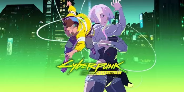 Cyberpunk: Edgerunners