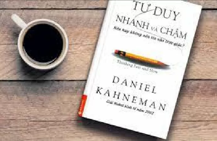 Tư Duy Nhanh Và Chậm