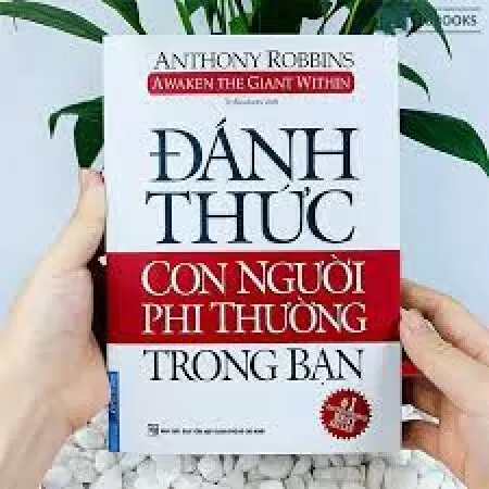 Đánh Thức Con Người Phi Thường Trong Bạn
