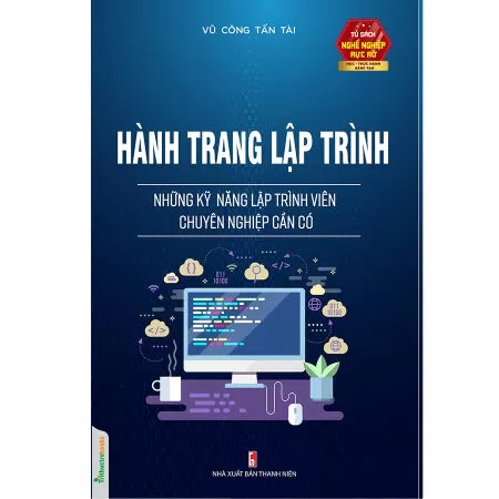 Hành trang lập trình-Những kĩ năng lập trình viên chuyên nghiệp cần
