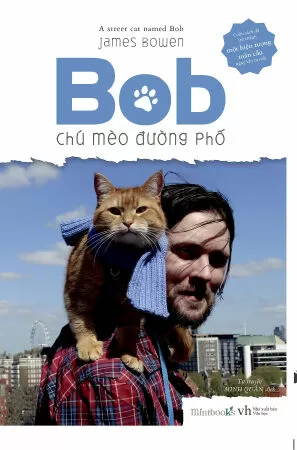 Bob – chú mèo đường phố