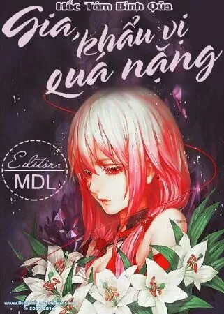 Gia Khẩu Vị Quá Nặng