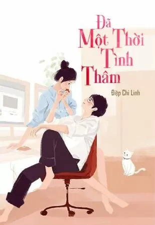 Đã Một Thời Tình Thâm