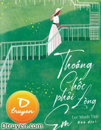 Thoáng Chốc Phải Lòng Em