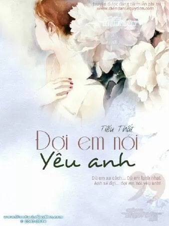 Đợi Em Quay Đầu Nói Yêu Anh