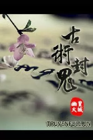 Cổ Thuật Phong Quỷ