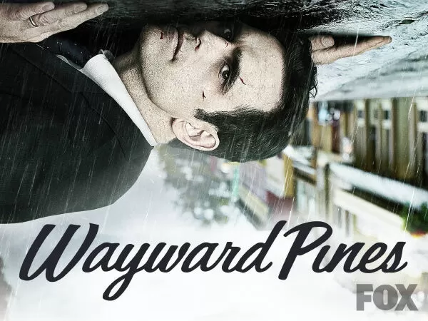 Wayward Pines / Thị trấn Rừng Thông