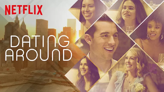 Dating Around / Hẹn hò vu vơ